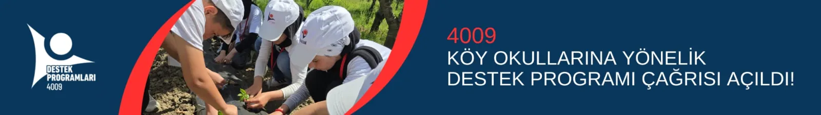 4009 Köy Okulları