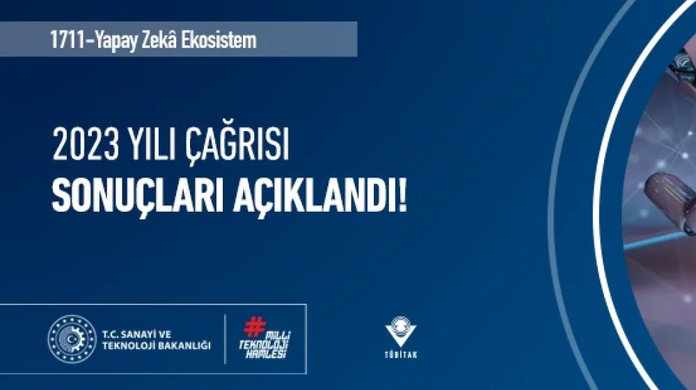 Yapay Zekâ Ekosistem Çağrısı Sonuçları Açıklandı