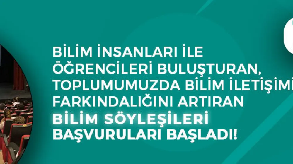 https://tubitak.gov.tr/sites/default/files/bilim-soylesileri-ana.jpg