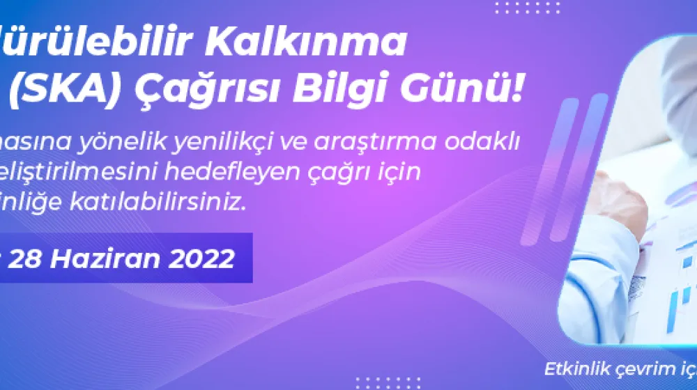 https://tubitak.gov.tr/sites/default/files/grc_surdurulebilir_kalkinma_amaclari_ska_cagrisi_bilgi_gunu_28_haziran_2022_tarihinde_cevrim_ici_olarak_duzenlenecektir-ana.jpg