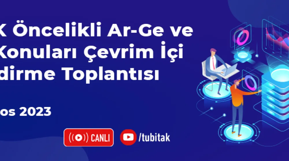 https://tubitak.gov.tr/sites/default/files/oncelikli_arge_ve_yenilik_toplanti_ana.jpg