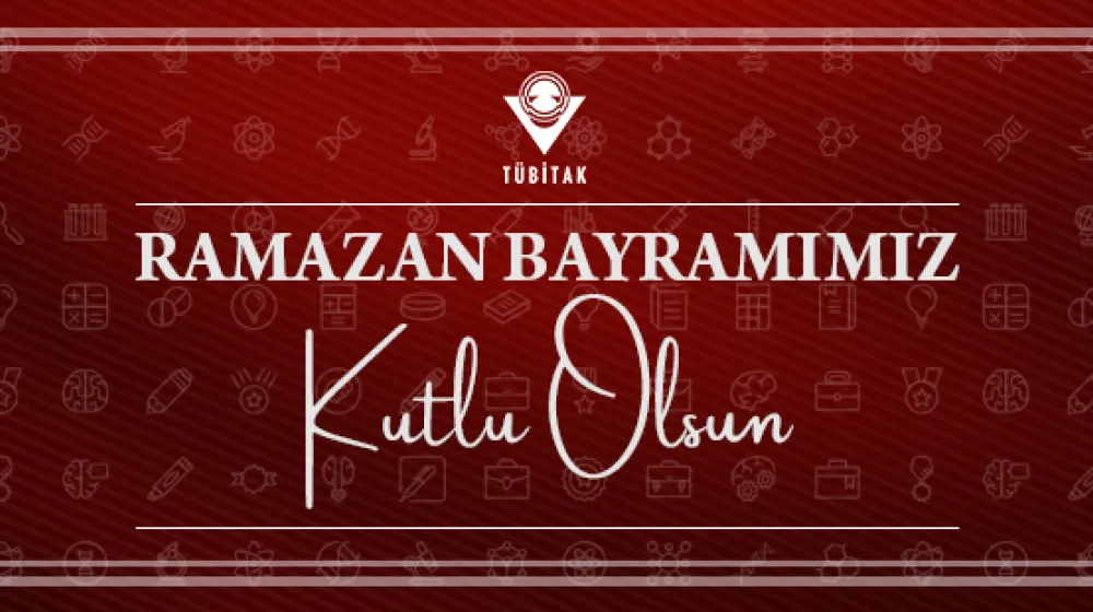 https://tubitak.gov.tr/sites/default/files/ramazan_bayrami_2023ana_gorsel.jpg