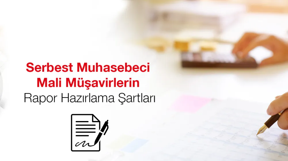 https://tubitak.gov.tr/sites/default/files/serbest_muhasebeci_mali_musavirlerin_rapor_hazirlama_sartlari_ana.jpg