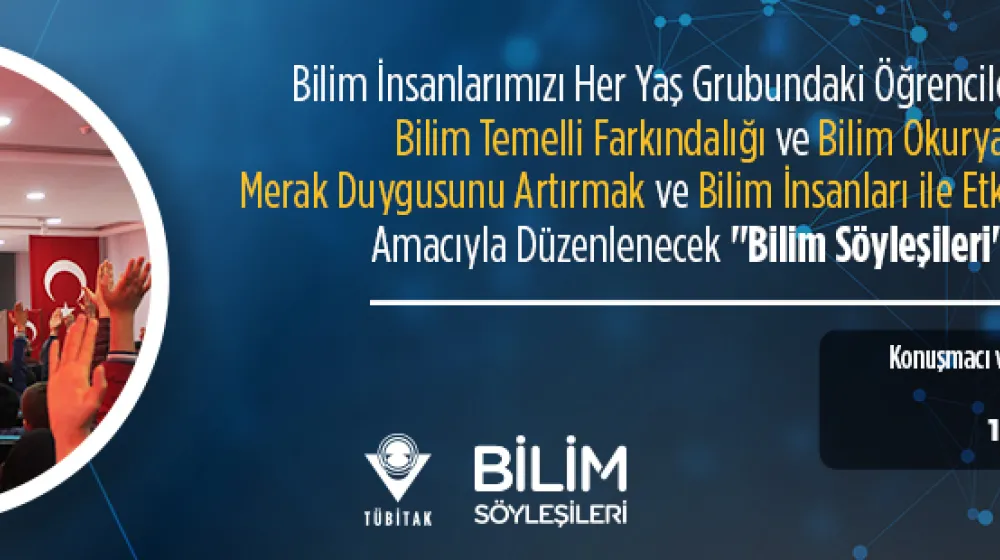 https://tubitak.gov.tr/sites/default/files/tbit_vsl_22_0388_ocak_duyuru_bilim_soylesiler_940x310px_180122.jpg