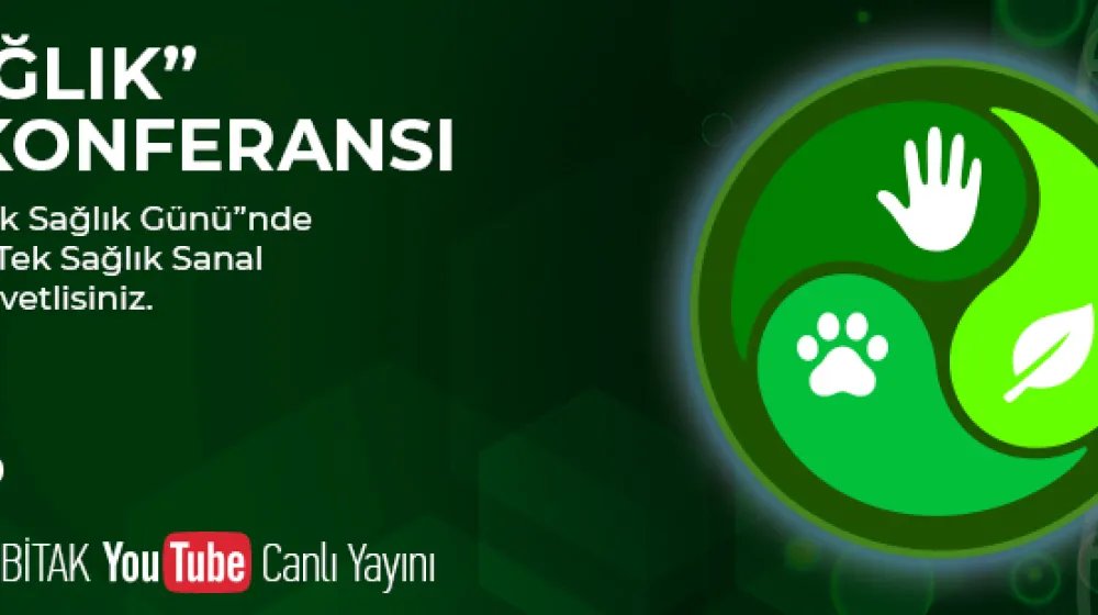 https://tubitak.gov.tr/sites/default/files/tbit_vsl_22_0454_ekim_duyuru_tek_saglik_ana-gorsel_311022.jpg