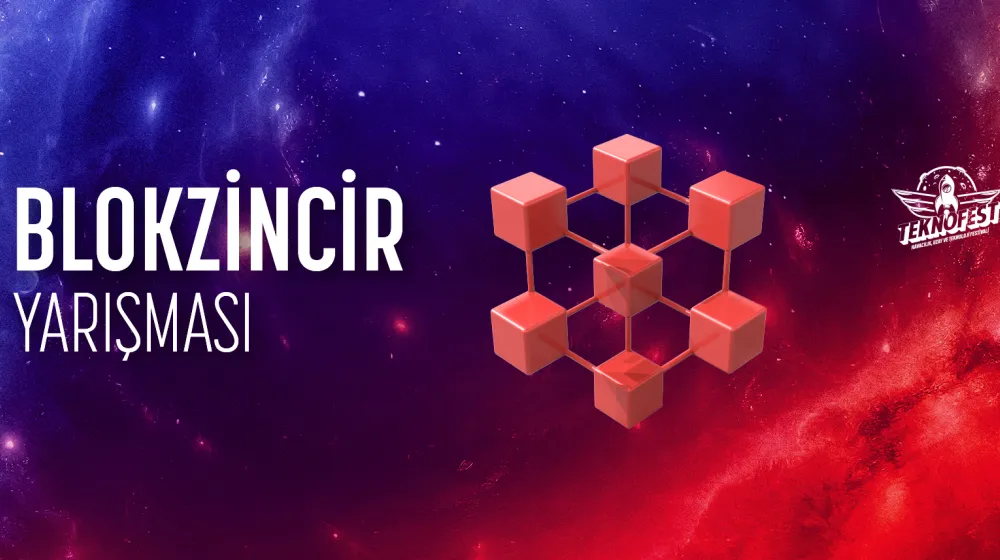 Blokzincir Yarışması Proje Ön Değerlendirme Raporu Sonuçları Açıklandı