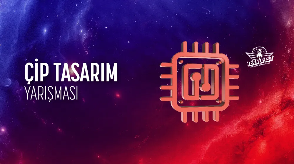 Çip Tasarım Yarışması Ön Tasarım Raporu Sonuçları Açıklandı.