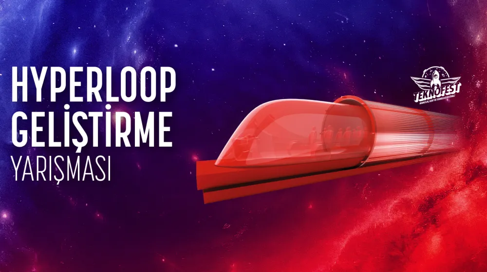 Hyperloop Geliştirme Yarışması Gelişme Raporu Sonuçları Açıklandı.
