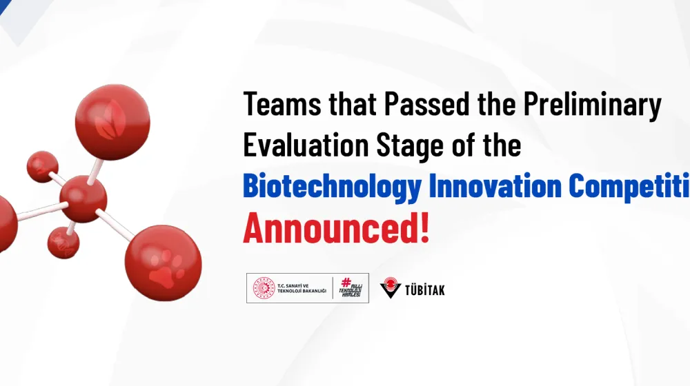 Teams that Passed the Preliminary Evaluation Stage of the Biotechnology Innovation Competition Announced!