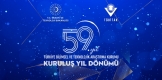 Türkiye’de Bilimin ve Teknolojinin Amiral Gemisi TÜBİTAK 59 Yaşında