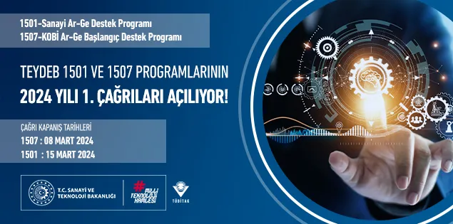 TEYDEB 1501-1507 Programlarının 2024 Yılı 1. Çağrıları Açılıyor