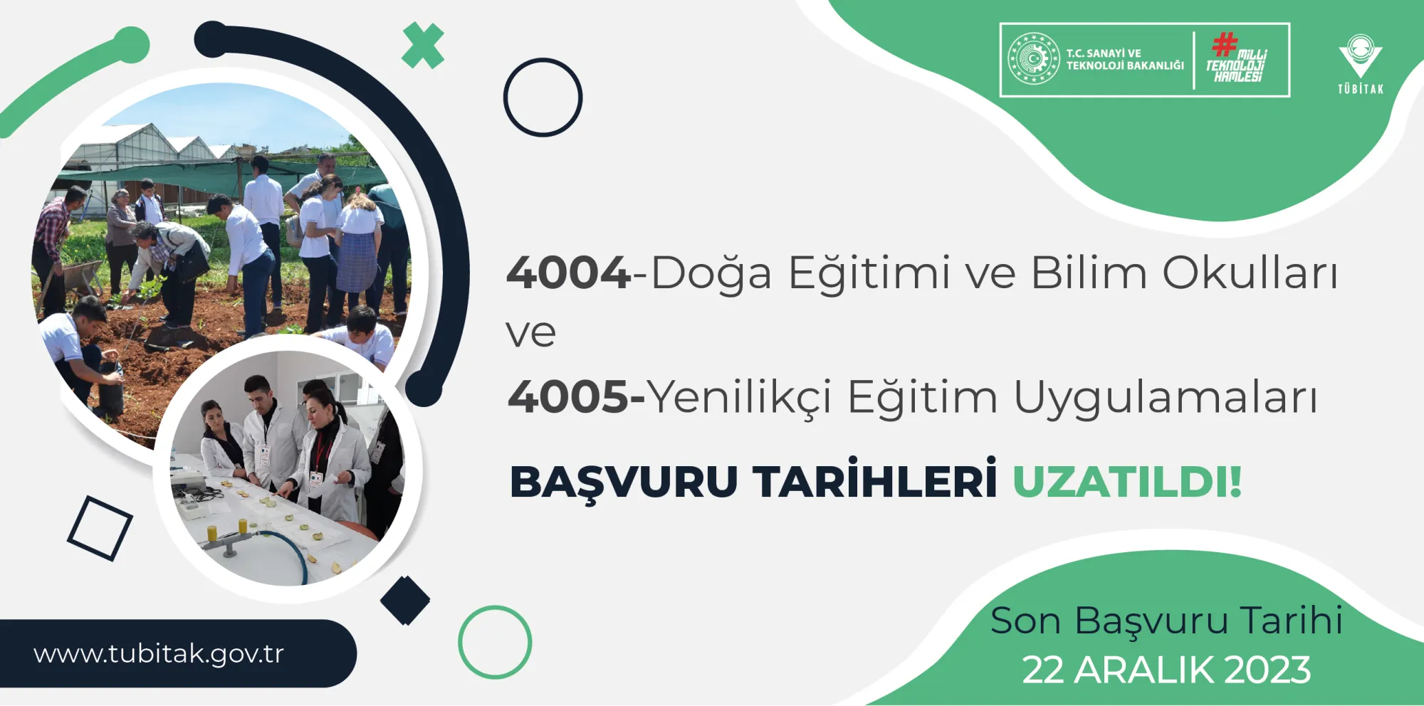 4004-Doğa Eğitimi ve Bilim Okulları ve 4005-Yenilikçi Eğitim Uygulamaları Başvuru Tarihleri Uzatıldı! 