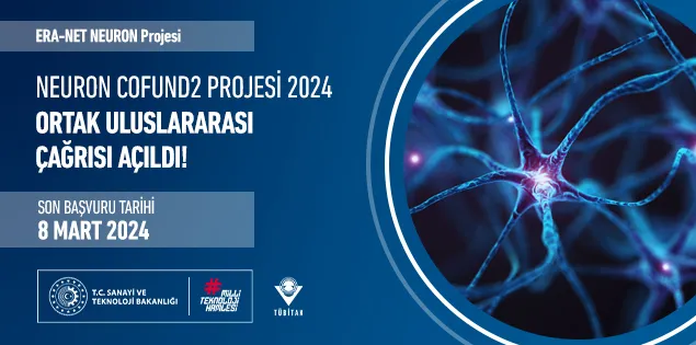 NEURON Cofund2 Projesi 2024 Ortak Uluslararası Çağrısı Açıldı!