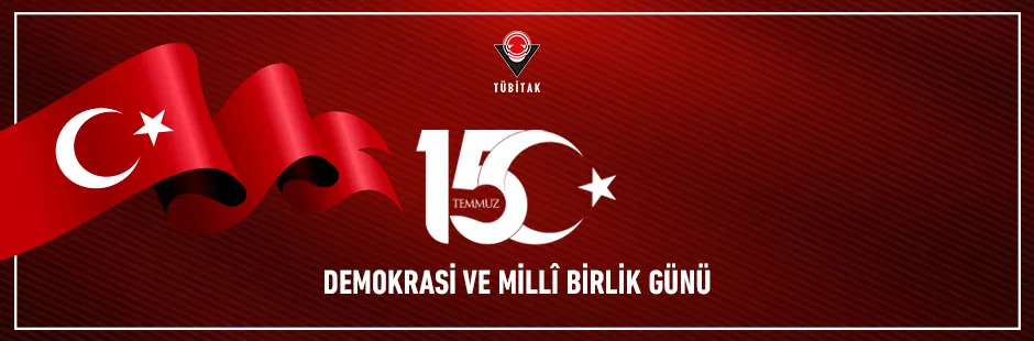 https://tubitak.gov.tr/sites/default/files/15_temmuz_ana_2.jpg