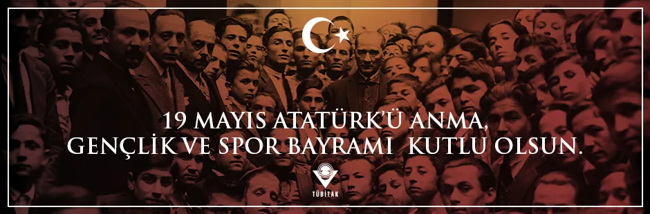 https://tubitak.gov.tr/sites/default/files/19_mayis_ana_1.jpg https://tubitak.gov.tr/sites/default/files/19_mayis_ana_1.jpg