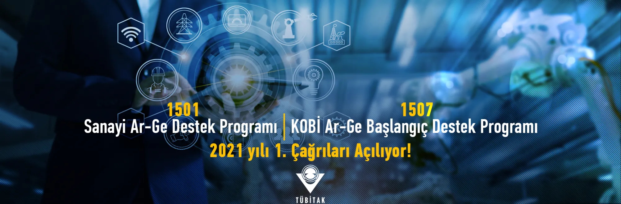 https://tubitak.gov.tr/sites/default/files/2021-1_1501_ve_1507_ana.jpg