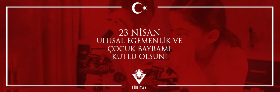 https://tubitak.gov.tr/sites/default/files/23_nisan_2_ana_1_0.jpg https://tubitak.gov.tr/sites/default/files/23_nisan_2_ana_1_0.jpg