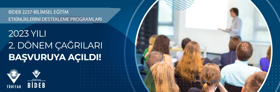 https://tubitak.gov.tr/sites/default/files/bideb_2237-bilimsel_egitim_etkinliklerini_destekleme_programlari_2023_yili_2._donem_cagrilari_basvuruya_acildi-ana.jpg https://tubitak.gov.tr/sites/default/files/bideb_2237-bilimsel_egitim_etkinliklerini_destekleme_programlari_2023_yili_2._donem_cagrilari_basvuruya_acildi-ana.jpg