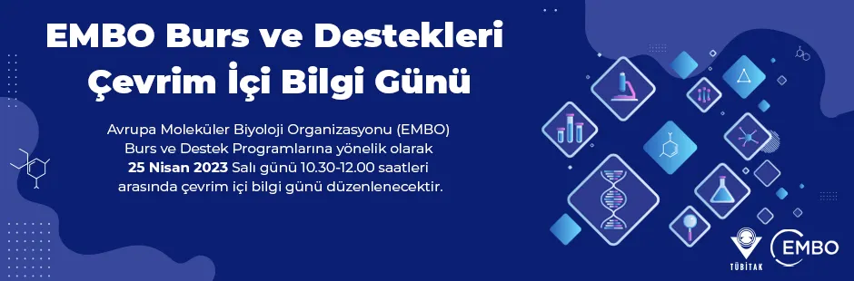 https://tubitak.gov.tr/sites/default/files/embo_burs_ve_destekleri_cevrim_ici_bilgi_gunu-ana.jpg