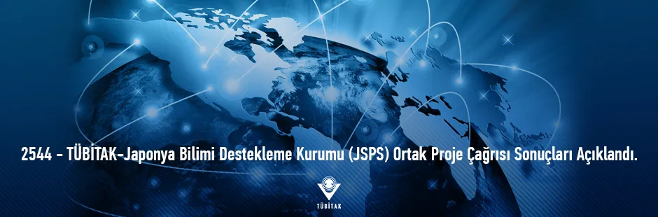 https://tubitak.gov.tr/sites/default/files/japonya_jsps-cagrisi_940x310_ana-gorsel_020221.jpg https://tubitak.gov.tr/sites/default/files/japonya_jsps-cagrisi_940x310_ana-gorsel_020221.jpg