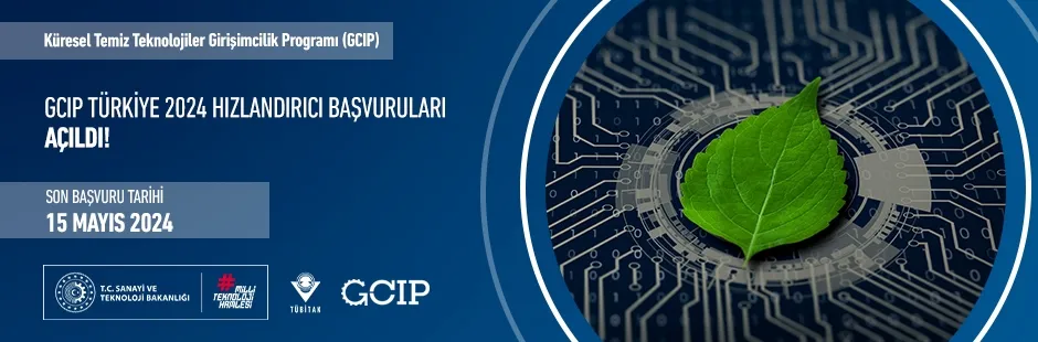 GCIP Türkiye 2024 Hızlandırıcı Program Duyurusu