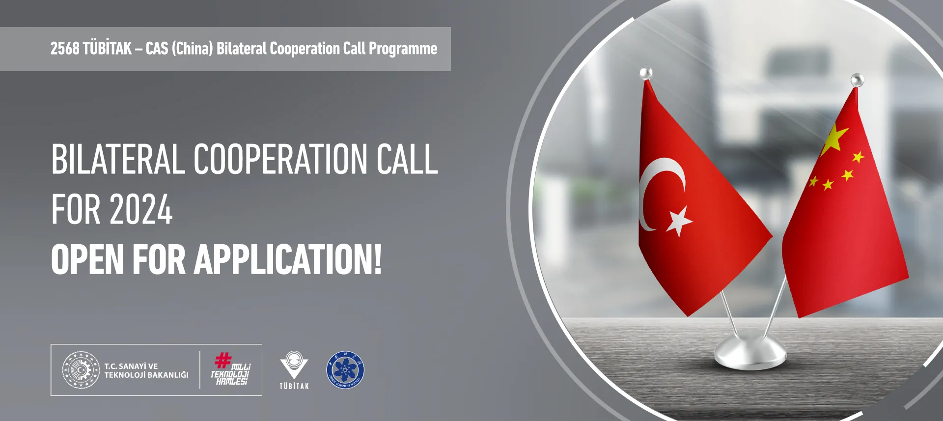 TÜBİTAK – CAS (China) Bilateral Cooperation