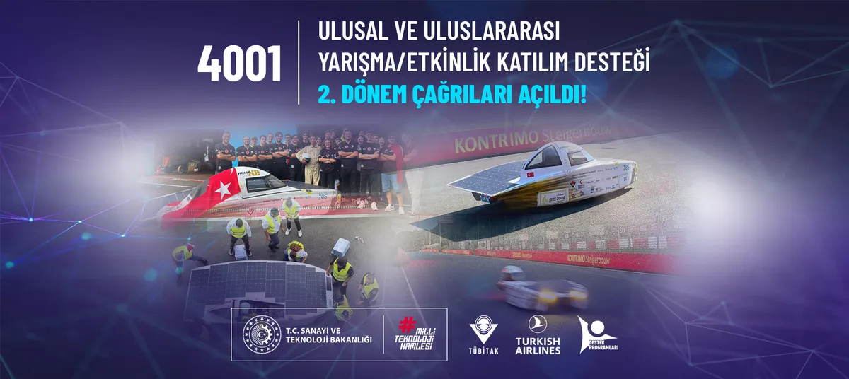 4001 Ulusal ve Uluslararası Yarışma/Etkinlik Katılım Desteği 2. Dönem Çağrıları Açıldı!