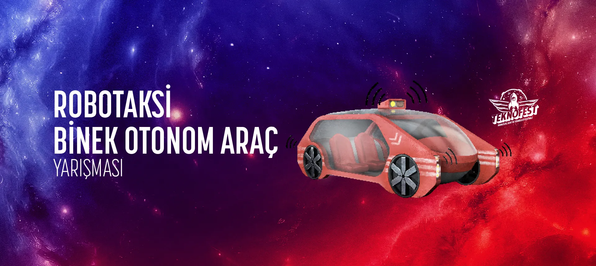 Robotaksi-Binek Otonom Araç Yarışması Teknik Yeterlilik Formu Sonuçları Açıklandı.