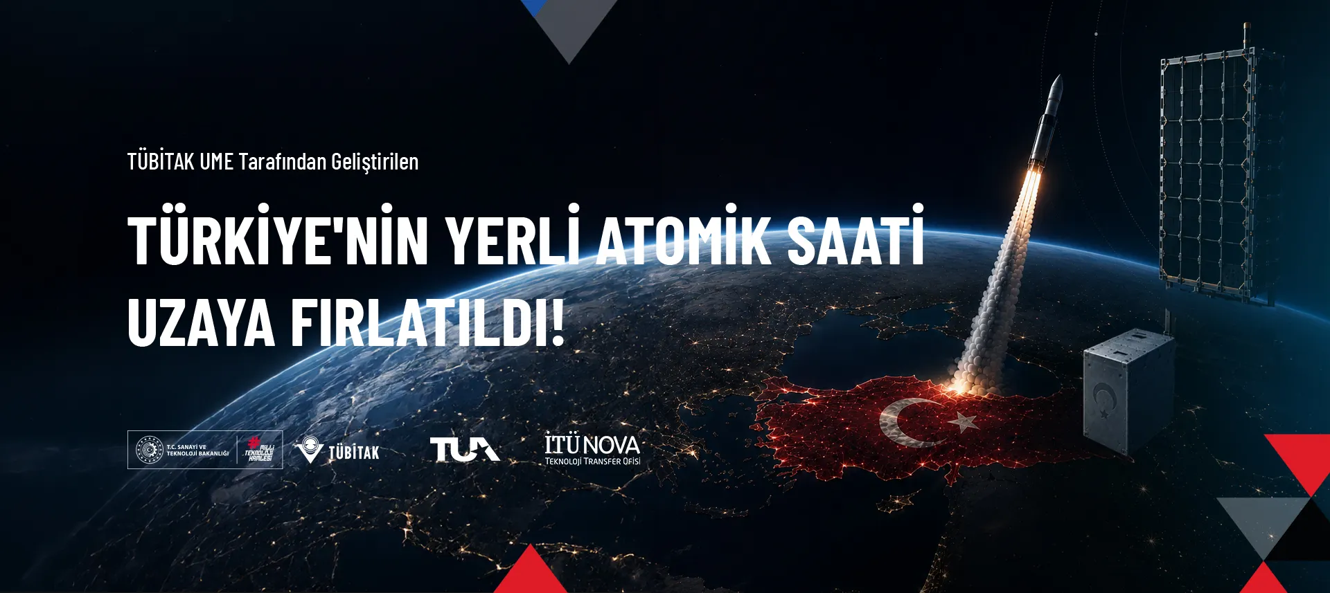 Türkiye'nin Yerli Atomik Saati Uzaya Fırlatıldı