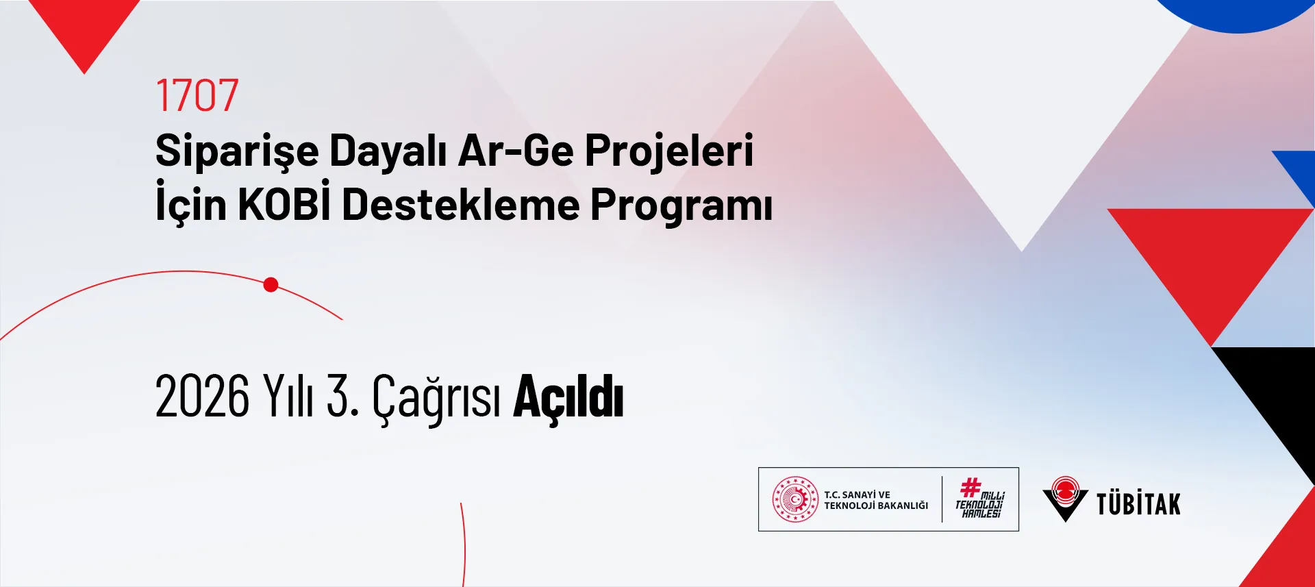 1707 Sipariş Ar-Ge 2026 Yılı 3. Çağrısı Açıldı